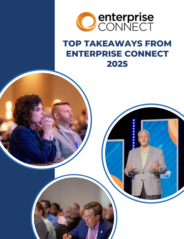 Top Takeaways from Enterprise Connect